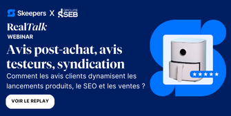 Avis post-achat, avis testeurs, syndication : comment les avis clients  [...]