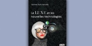 [Livre] Le luxe et les nouvelles technologies
