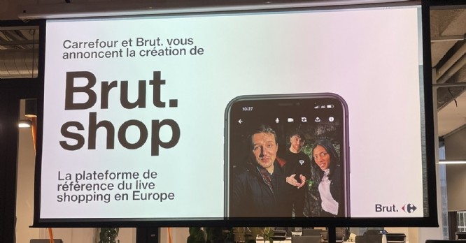 Carrefour et Brut. s'associent pour créer une plateforme commune de live shopping
