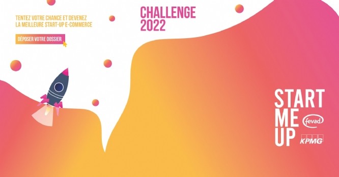 L'édition 2022 du Challenge « Start me Up ! » KPMG & Fevad est lancée !