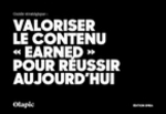 Couverture Valoriser le contenu "Earned" pour réussir aujourd'hui