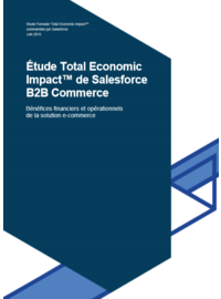 Couverture Étude Total Economic Impact™ de Salesforce B2B Commerce   
