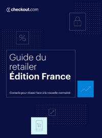 Couverture livre blanc Guide du retailer - Édition France : Conseils pour réussir face à la nouvelle normalité