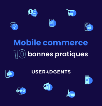 Mobile commerce : 10 best practices 2021 à suivre