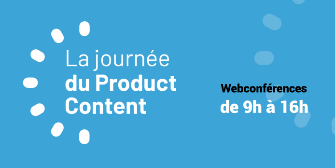 Le Product content devient une stratégie indispensable pour les marques