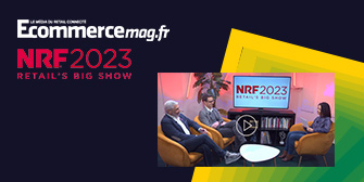 30 minutes à la Une : retour sur le NRF Retail’s Big Show 2023