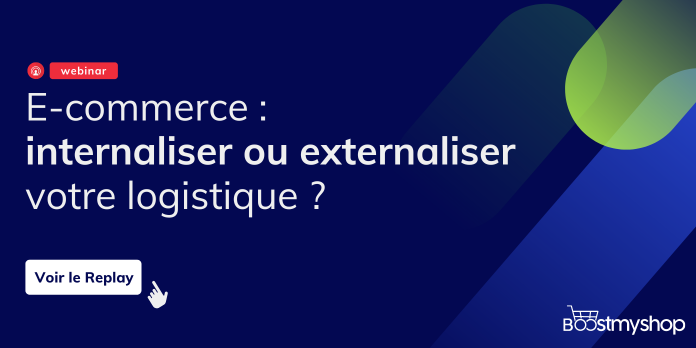 E-commerce: Externaliser ou Internaliser sa logistique?